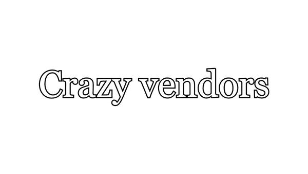 Crazy Vendor